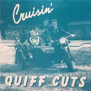 The Quiff Cuts - Cruisin' FLAC
