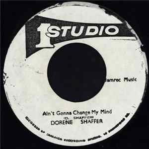 Dorene Shaffer - Ain't Gonna Change My Mind FLAC
