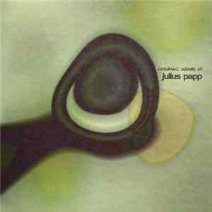 Julius Papp - Cosmic Wave EP FLAC
