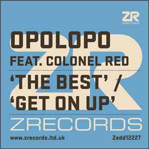 Opolopo Feat. Colonel Red - The Best / Get On Up FLAC