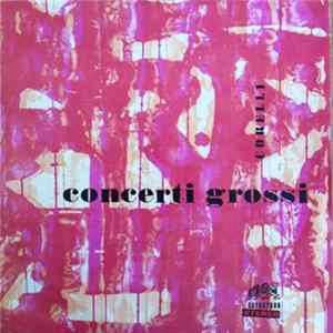Corelli - Concerti Grossi 4 / 10 / 11 / 12 FLAC