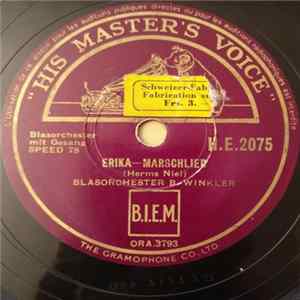 Blasorchester B. Winkler - Erika / Isarwinkler Schützenparade FLAC