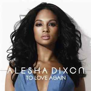 Alesha Dixon - To Love Again FLAC
