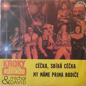 Kroky Františka Janečka & Michal David - Céčka, Sbírá Céčka / My Máme Prima Rodiče FLAC