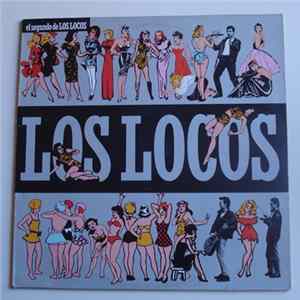 Los Locos - El Segundo De Los Locos FLAC