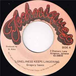 Gregory Isaacs - Loneliness Keeps Lingering FLAC