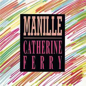 Catherine Ferry - Manille FLAC