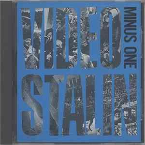 Video Stalin - Minus One FLAC