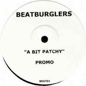 Beatburglers - A Bit Patchy FLAC