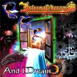 Infernal Dreams - And I Dream... FLAC