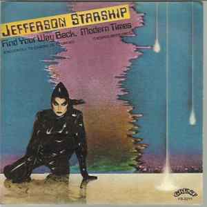 Jefferson Starship - Find Your Way Back = Encuentra Tu Camino De Regreso FLAC