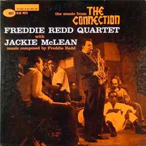 Freddie Redd Quartet With Jackie McLean - The Music From "The Connection" FLAC