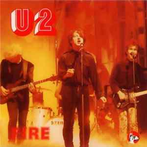 U2 - Fire FLAC