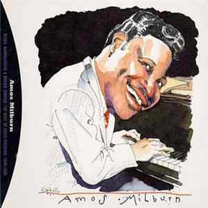 Amos Milburn - Blues, Barrelhouse & Boogie Woogie: 1946-1955 FLAC