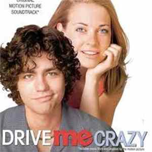 Various - Drive Me Crazy (Original Motion Picture Soundtrack) FLAC