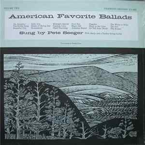 Pete Seeger - American Favorite Ballads, Volume 2 FLAC