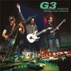 G3 , Satriani / Vai / Petrucci - G3 Live In Tokyo FLAC