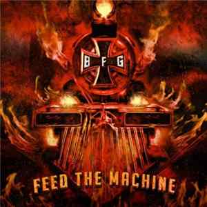 Bound For Glory - Feed The Machine FLAC