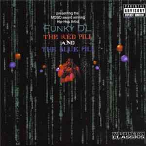 Funky DL - The Red Pill And The Blue Pill FLAC