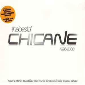 Chicane - The Best Of Chicane 1996-2008 FLAC