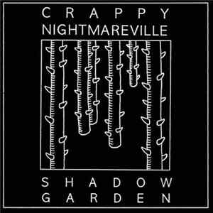 Crappy Nightmareville - Shadow Garden FLAC