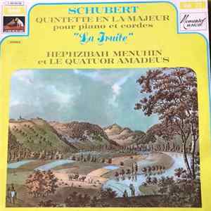 Schubert : Hephzibah Menuhin, Norbert Brainin, Peter Schidlof, Martin Lovett, James Merrett - Quintette En La Majeur "La Truite" FLAC