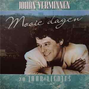 Johan Verminnen - Mooie Dagen - 20 Jaar Liedjes FLAC