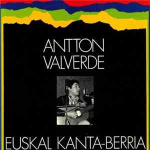 Antton Valverde - Euskal Kanta-Berria FLAC