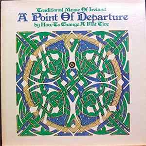 How To Change A Flat Tire - A Point of Departure FLAC