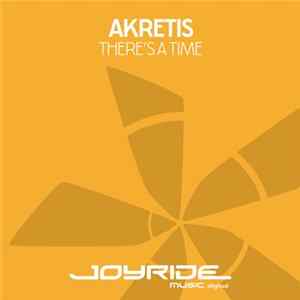 Akretis - There's A Time FLAC