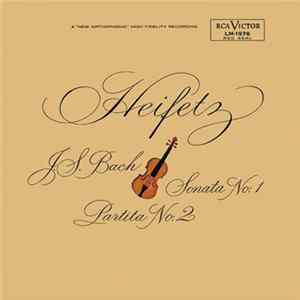 Bach, Heifetz - J.S. Bach Sonata No. 1 Partita No. 2 FLAC