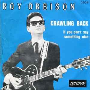 Roy Orbison - Crawling Back FLAC