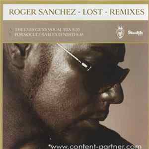 Roger Sanchez - Lost - Remixes FLAC