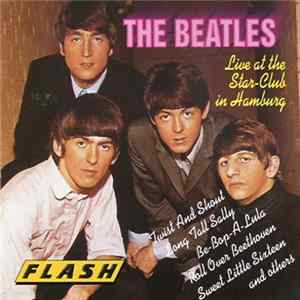 The Beatles - Live At The Star-Club In Hamburg FLAC