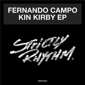 Fernando Campo - Kin Kirby EP FLAC