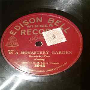 Band Of H.M. Scots Guards - In A Monastery Garden / In A Persian Market FLAC