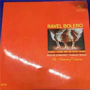 Debussy / Ravel - Charles Munch, Boston Symphony Orchestra - Bolero / Pavane Pour Une Infante Défunte / La Valse FLAC