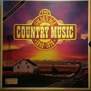 Various - The Golden Age Of Country Music FLAC