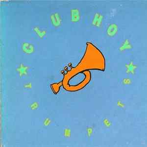 Club Hoy - Trumpets FLAC