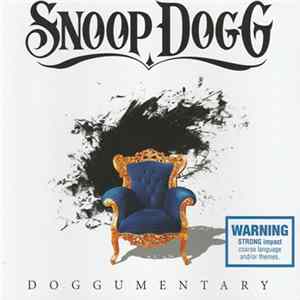 Snoop Dogg - Doggumentary FLAC