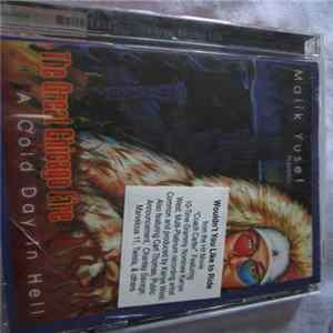 Malik Yusef - The Great Chicago Fire - A Cold Day In Hell FLAC