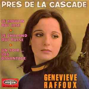 Genevieve Raffoux - Pres De La Cascade FLAC