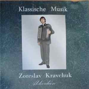 Zoreslav Kravchuk - Klassische Musik FLAC
