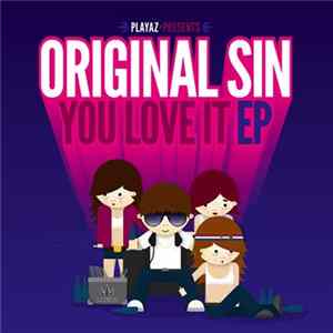 Original Sin - You Love It EP FLAC