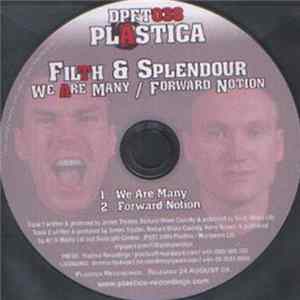 Filth & Splendour - We Are Many / Forward Notion FLAC