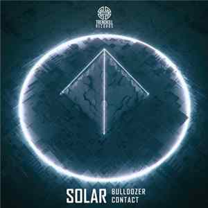 Solar - Bulldozer / Contact FLAC