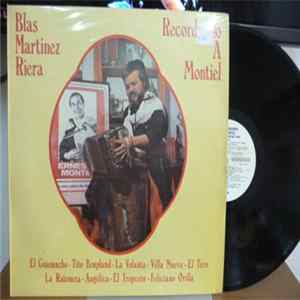 Blas Martínez Riera - Recordando A Montiel FLAC