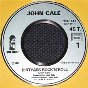 John Cale - Dirtyass Rock'n'Roll FLAC