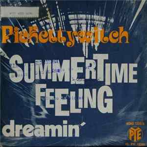 Pickettywitch - Summertime Feeling FLAC