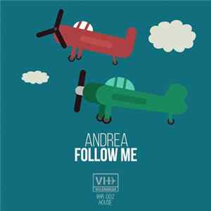 Andrea - Follow Me FLAC
